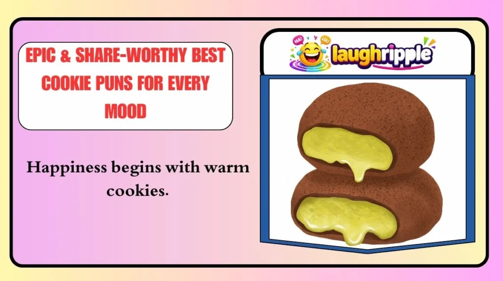 Epic & Share-Worthy Best Cookie Puns for Every Mood