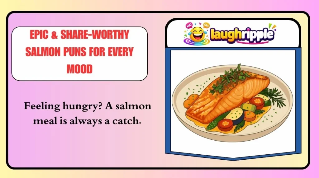 Epic & Share-Worthy Salmon Puns for Every Mood