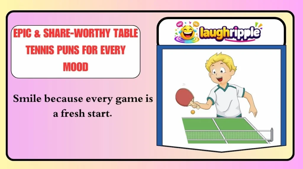Epic & Share-Worthy Table Tennis Puns for Every Mood