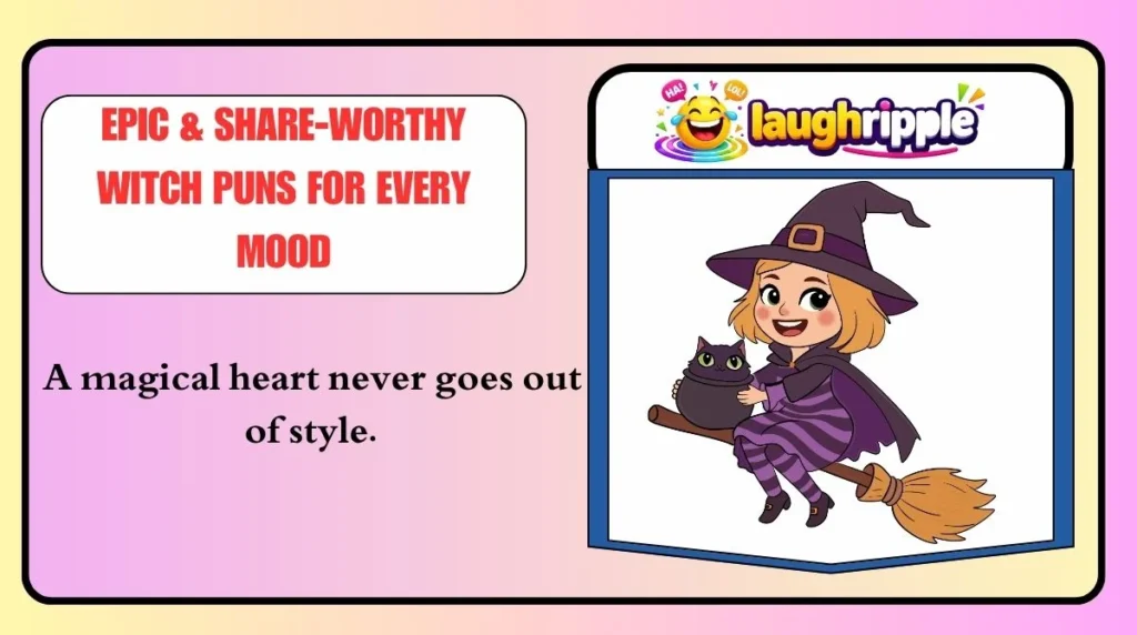 Epic & Share-Worthy Witch Puns for Every Mood