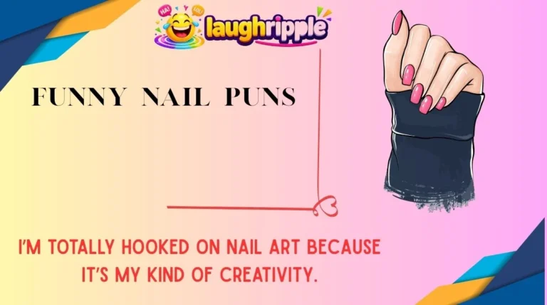 Funny Nail Puns