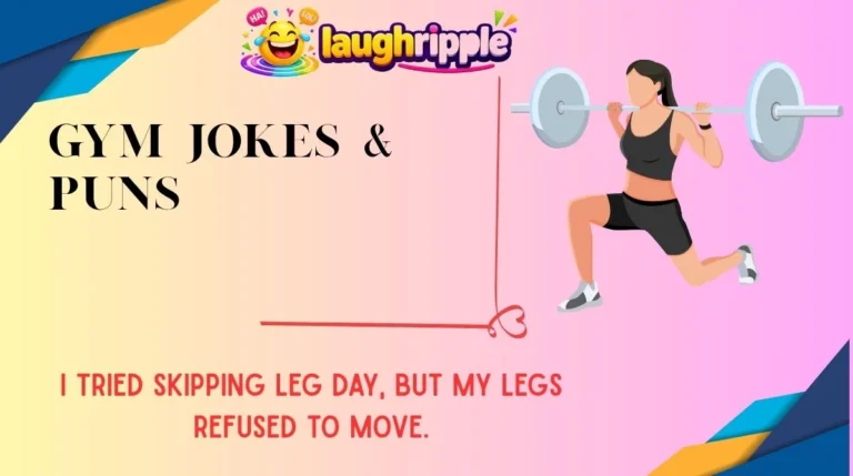 Gym Jokes & Puns