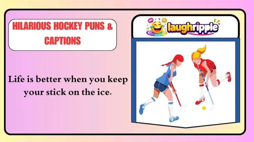 Hilarious Hockey Puns & Captions