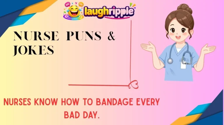 Nurse Puns & Jokes