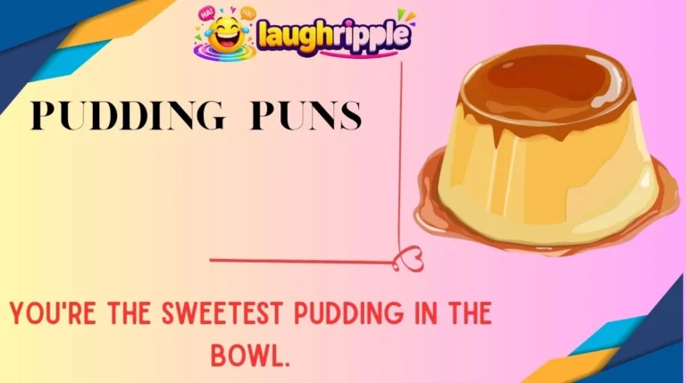 Pudding Puns