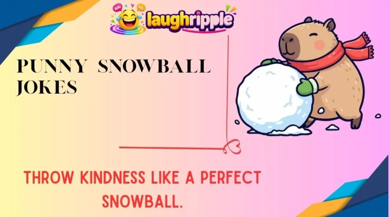 Punny Snowball Jokes