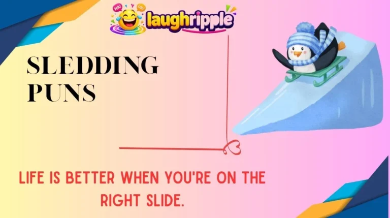 Sledding Puns