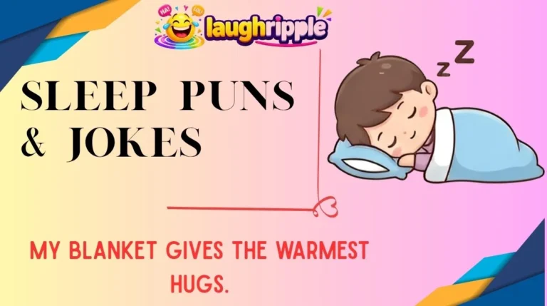 Sleep Puns & Jokes