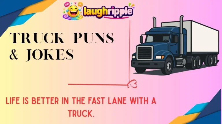 Truck Puns & Jokes