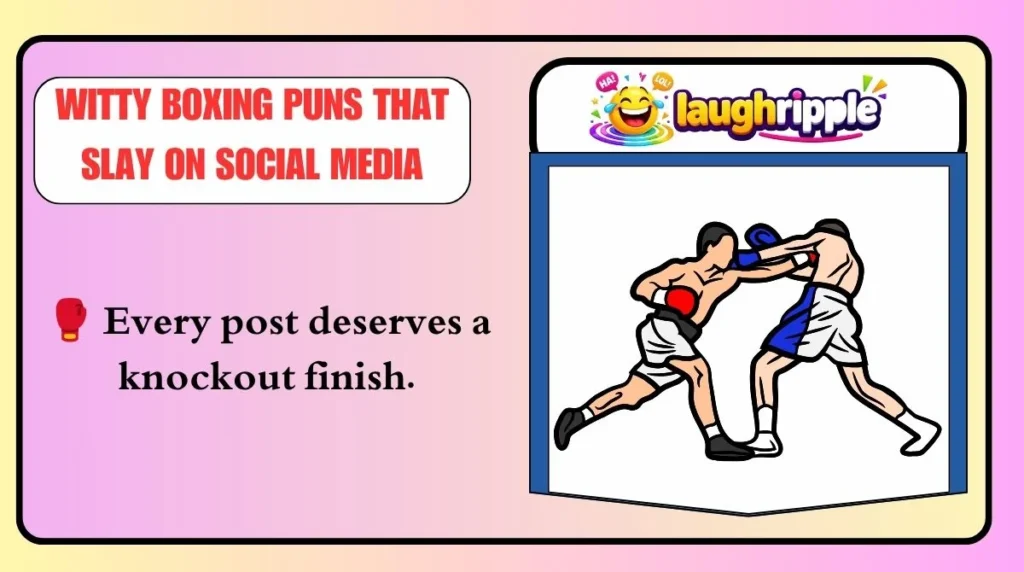 Witty Boxing Puns That Slay on Social Media