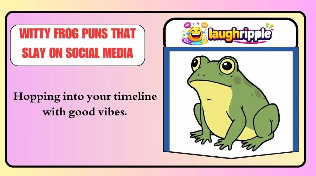 Witty Frog Puns That Slay on Social Media