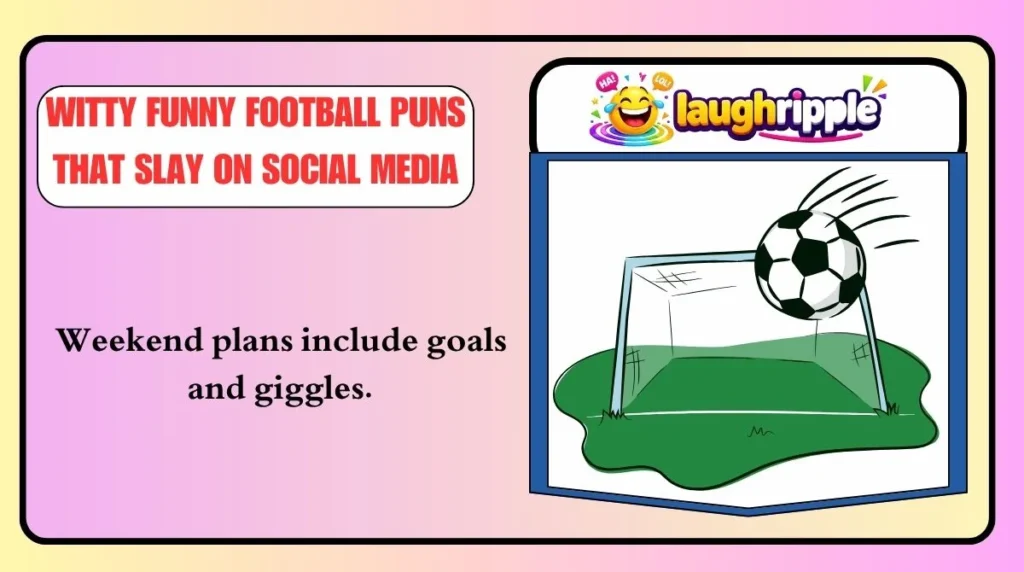 Witty Funny Football Puns That Slay on Social Media