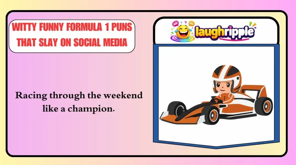 Witty Funny Formula 1 Puns That Slay on Social Media