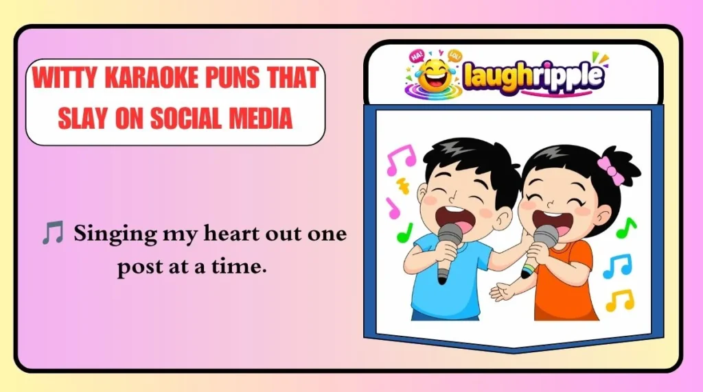 Witty Karaoke Puns That Slay on Social Media