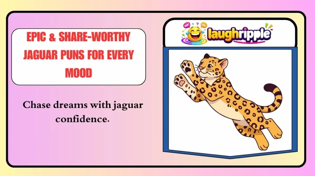 Epic & Share-Worthy Jaguar Puns for Every Mood