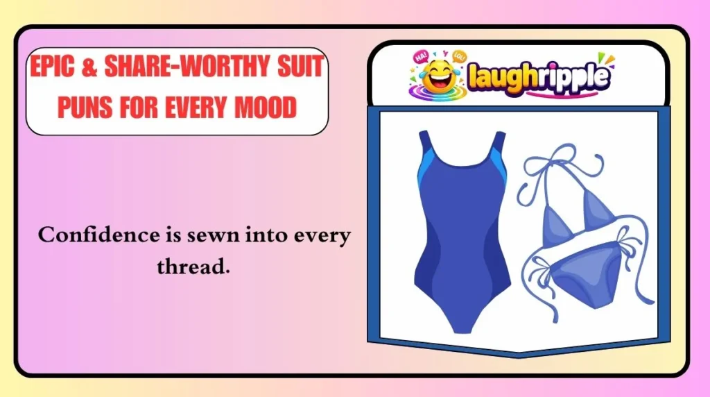 Epic & Share-Worthy Suit Puns for Every Mood