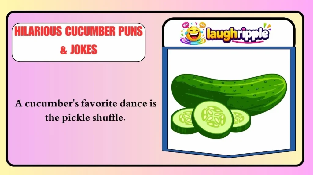 Hilarious Cucumber Puns & Jokes