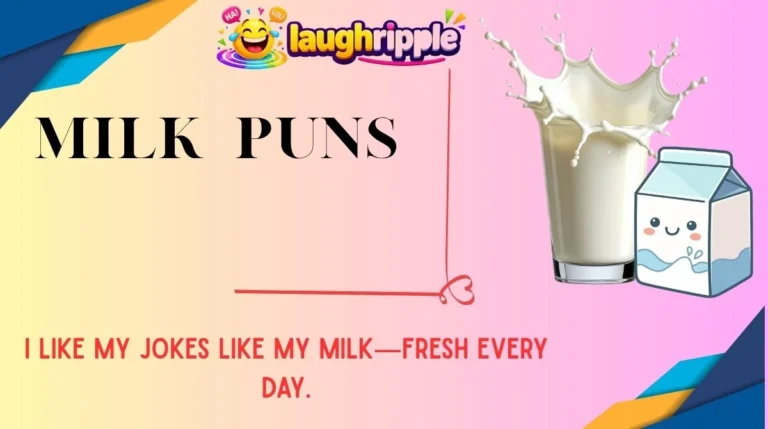Milk Puns