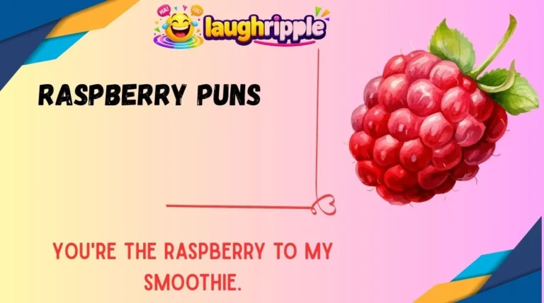 Raspberry Puns