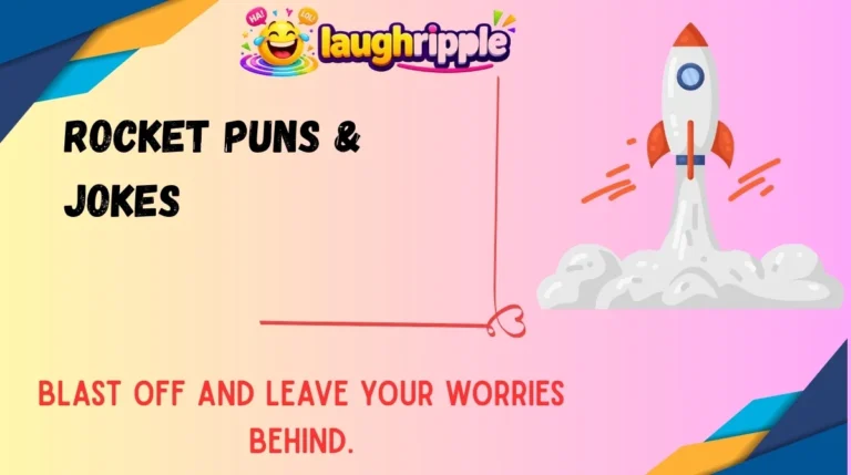 Rocket Puns & Jokes