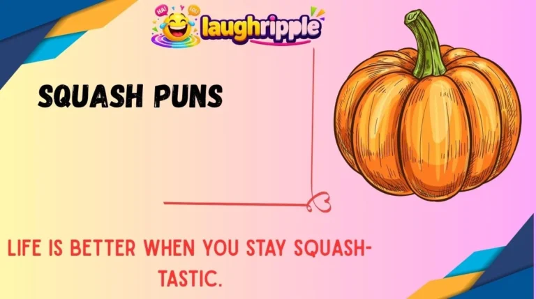 Squash Puns