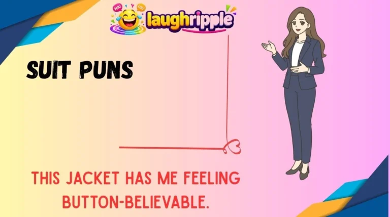 Suit Puns
