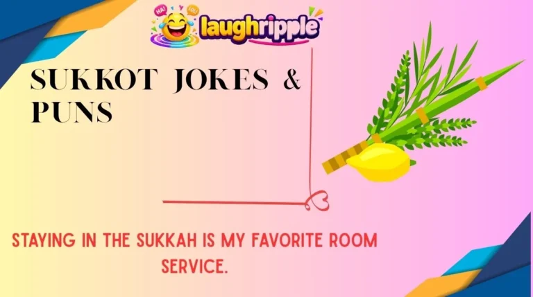 Sukkot Jokes & Puns