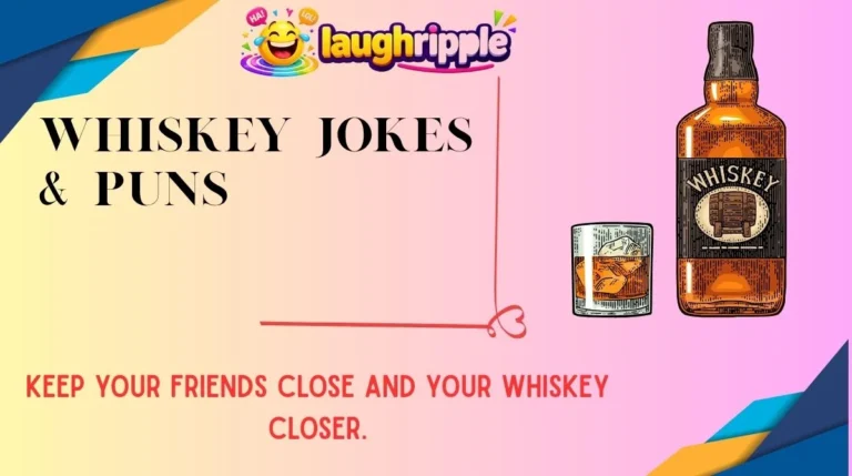 Whiskey Jokes & Puns