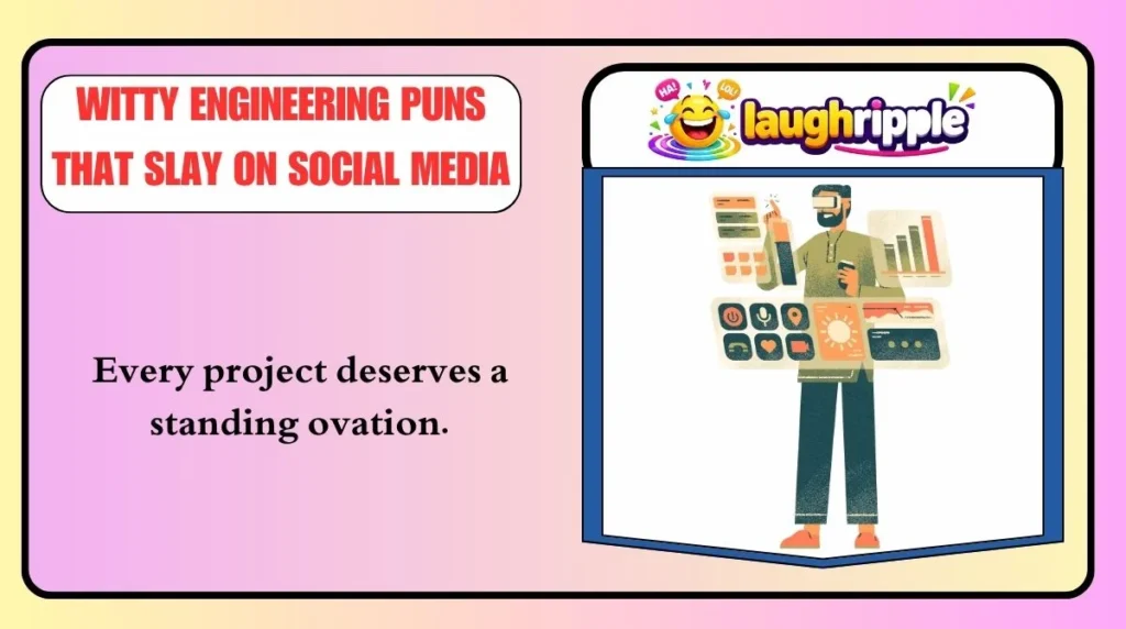 Witty Engineering Puns That Slay on Social Media
